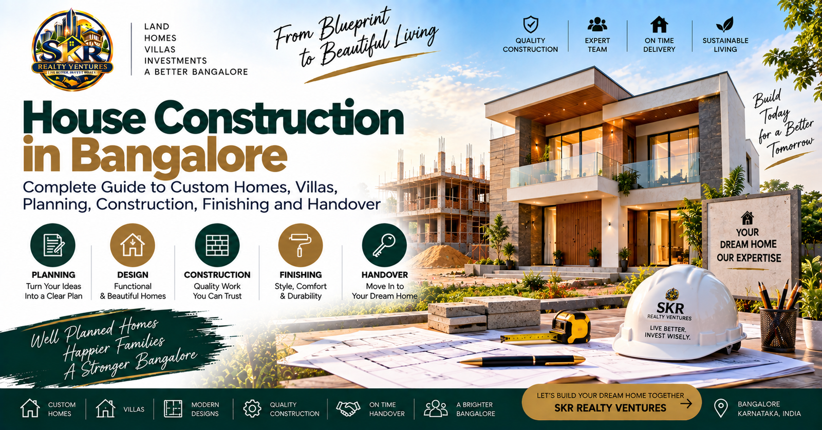 Modern custom house construction in Bangalore with planning, design, construction and finishing considerations